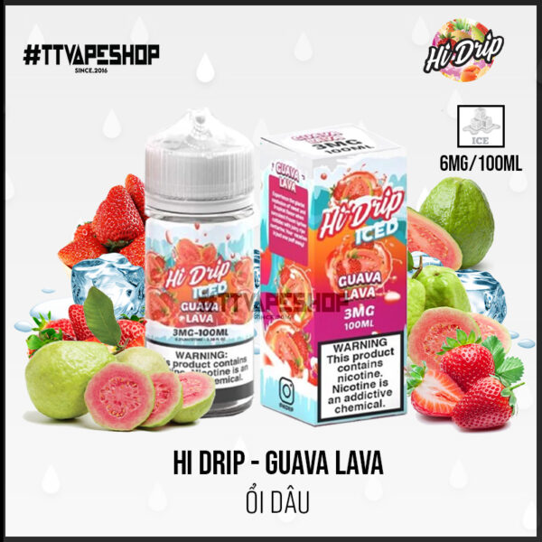 Hi Drip 3mg/100ml   Guava Lava   Ổi Dâu - Image 2