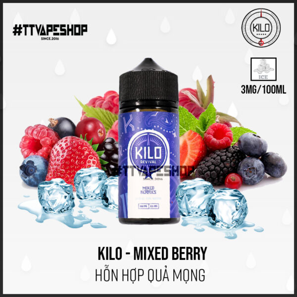 Kilo 3mg/100ml   Mixed Berry   Hỗn hợp quả mọng