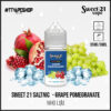 Sweet 21 Salt 35-50mg/30ml   Grape Pomegranate   Nho Lựu